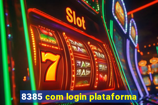 8385 com login plataforma